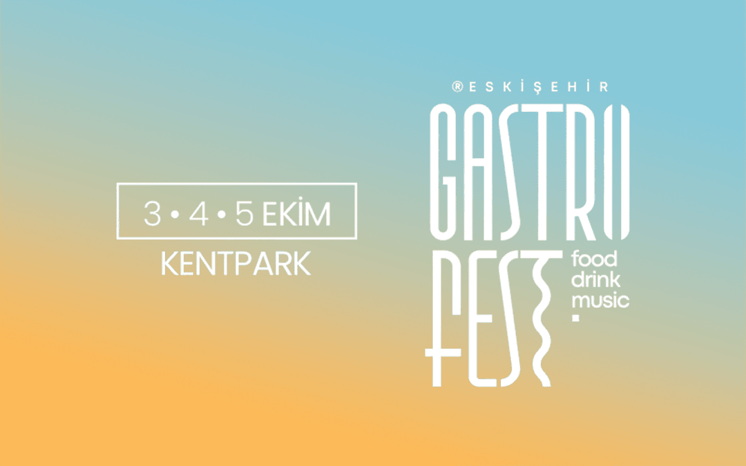 Eskişehir Gastro Fest