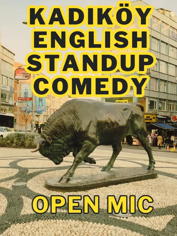 Kadıköy English Stand-up Comedy Open Mic