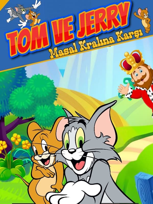 Tom ve Jerry Masal Kralına Karşı