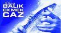 Balık Ekmek Caz
