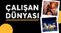 Çalışan Dünyası