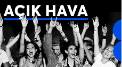 En Güzeli Açık Hava!