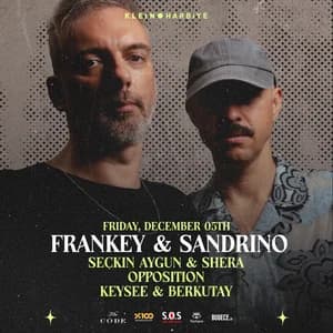 Frankey & Sandrino | Klein Harbiye
