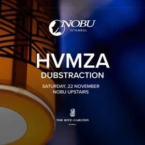 HVMZA at Nobu Istanbul