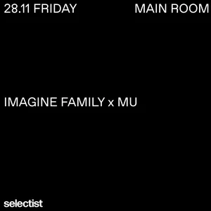 Imagine Family x MU
