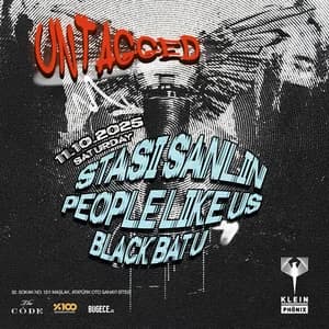 Stasi Sanlin + People Like Us + Black Batu | Klein Phönix // Untagged