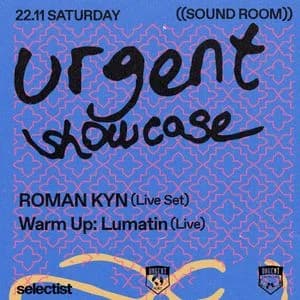 URGENT SHOWCASE: Roman Kyn