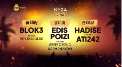 NYXA Beach Festival - Blok3 - Edis - Poizi -Hadise
