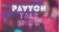 Pavyon: Talk Show