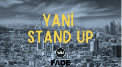 Yani Stand Up 4lü Şov