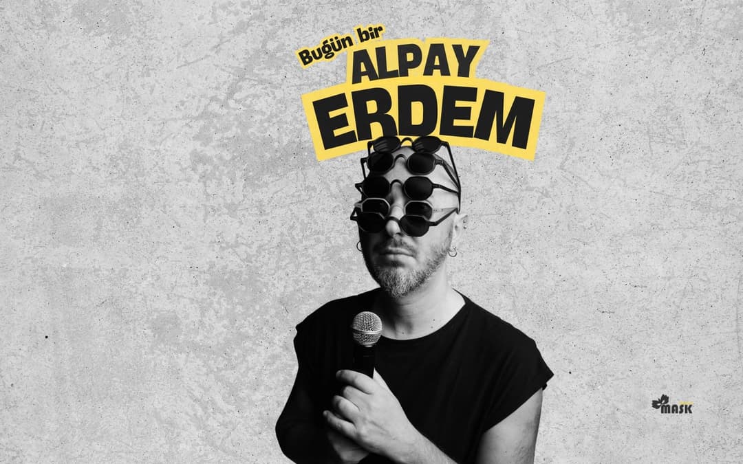 Alpay Erdem-Stand Up (Yeni Sezon)