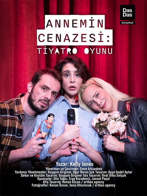 Annemin Cenazesi: Tiyatro Oyunu