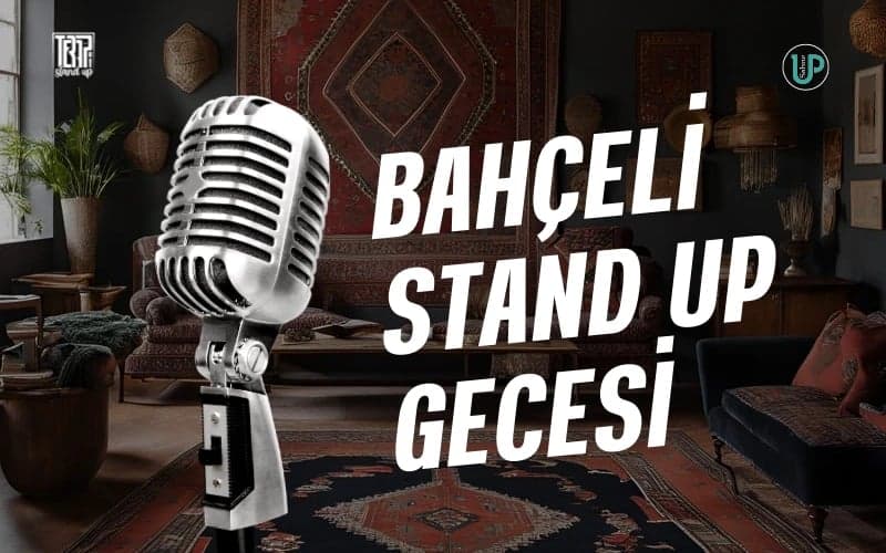 Bahçeli Stand Up Gecesi