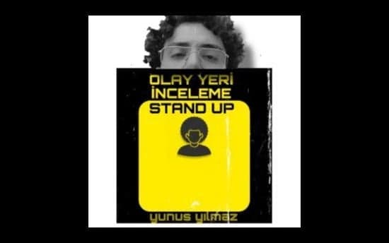 Benyunusyılmaz - Olay Yeri İnceleme Stand Up