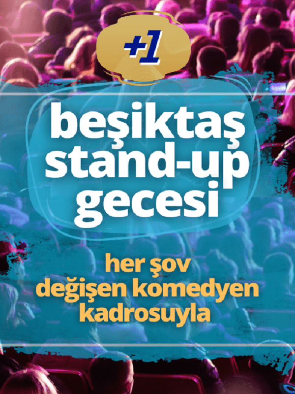 Beşiktaş Stand-Up Gecesi