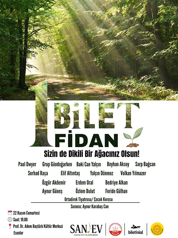 Bir Bilet = Bir Fidan