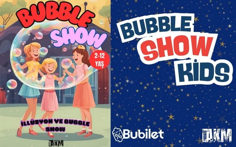 Bubble Show