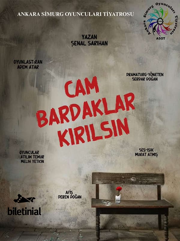 Cam Bardaklar Kırılsın