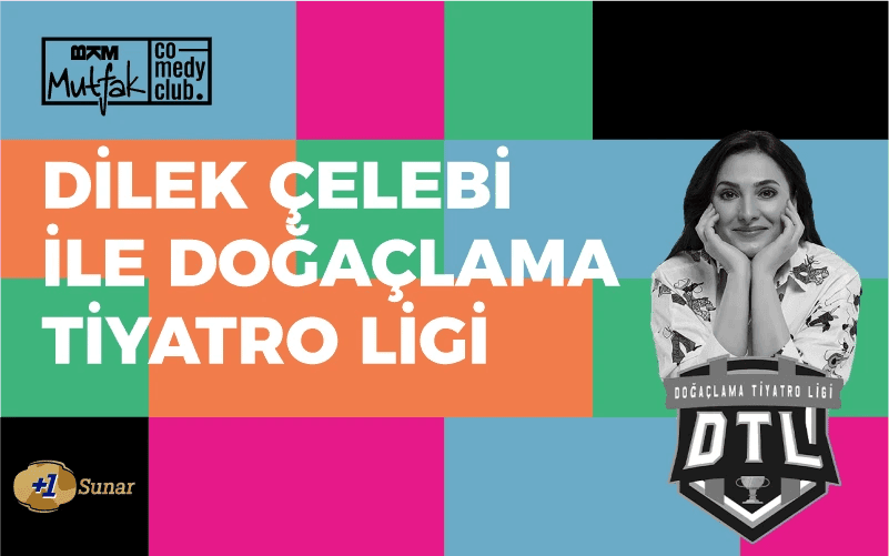Dilek Çelebi ile Doğaçlama Tiyatro Ligi