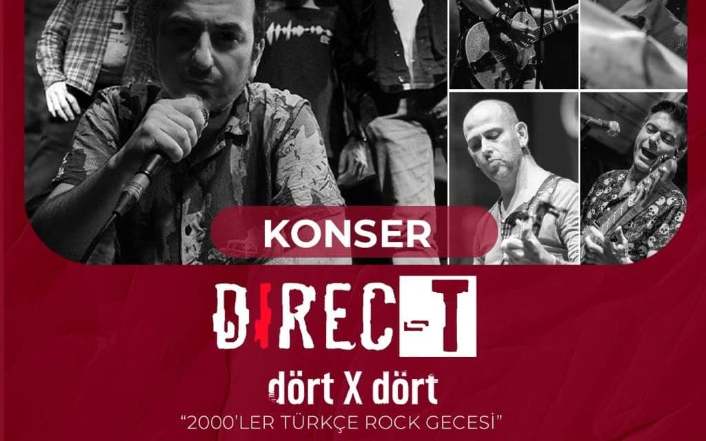 Direc-T - Dört X Dört 2000’ler Türkçe Rock Gecesi