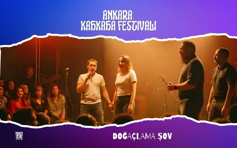 Doğaçlama Şov – II. Ankara Kahkaha Festivali