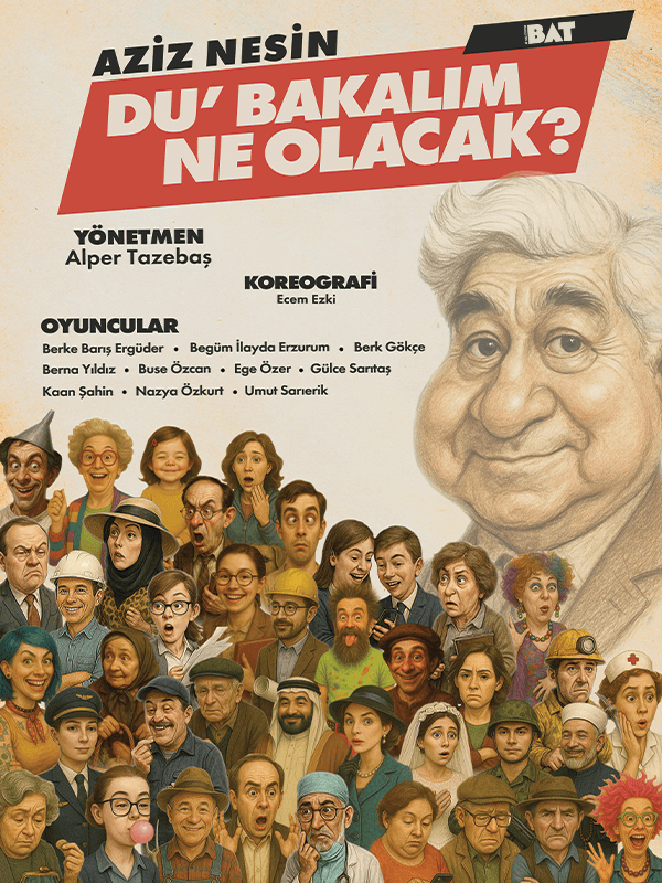 Du Bakalım Ne Olacak ?