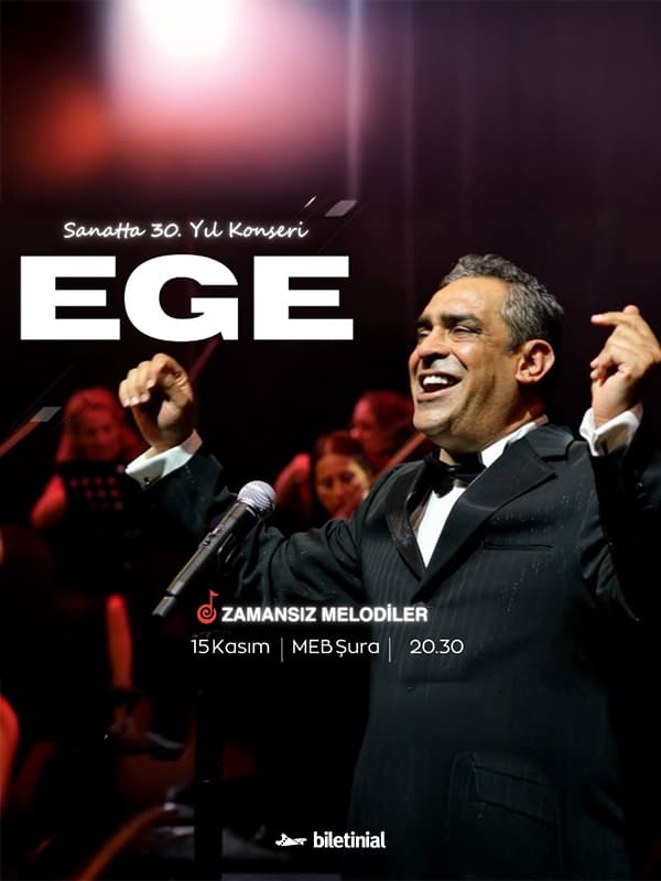 Ege "Sanatta 30.Yıl Konseri"