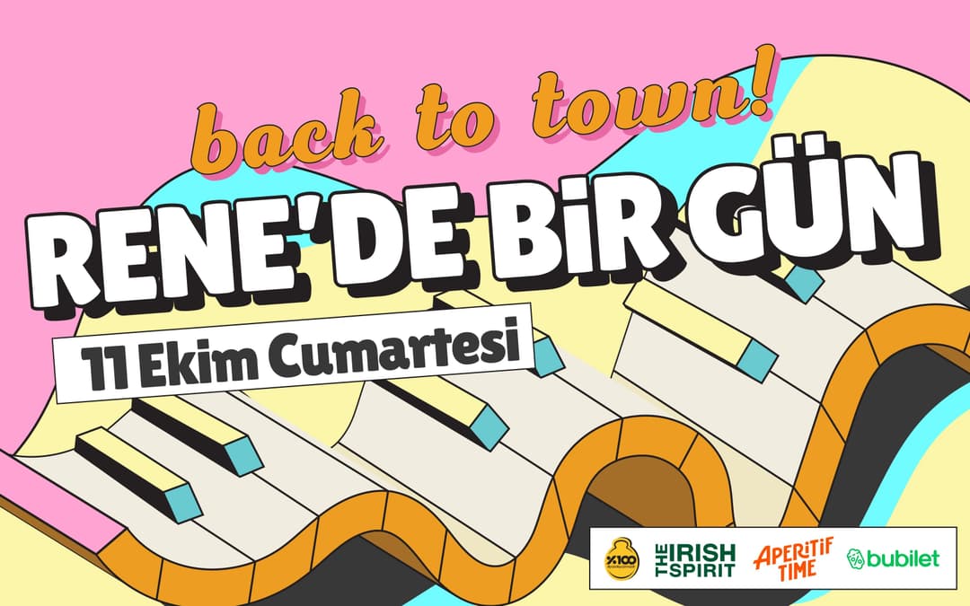 Rene'de Bir Gün - Back to Town!