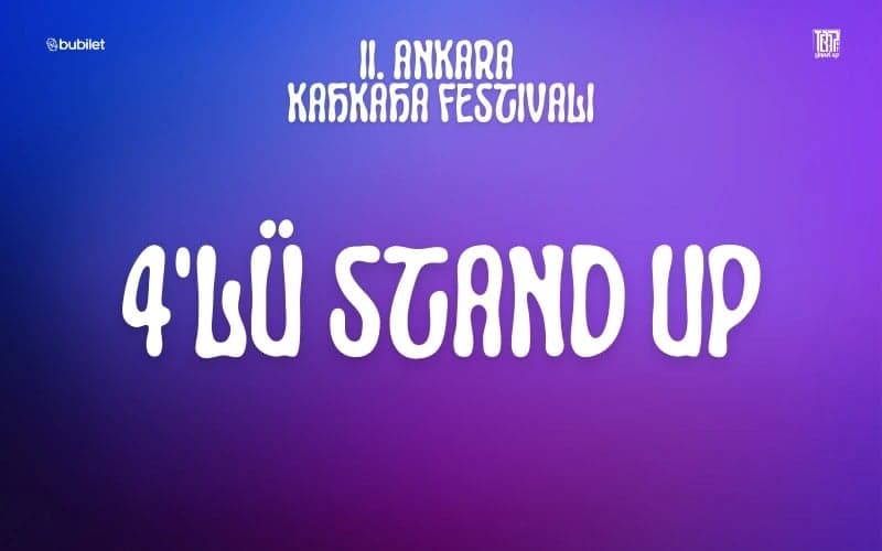 II. Ankara Kahkaha Festivali - 4'lü Açılış Gösterisi