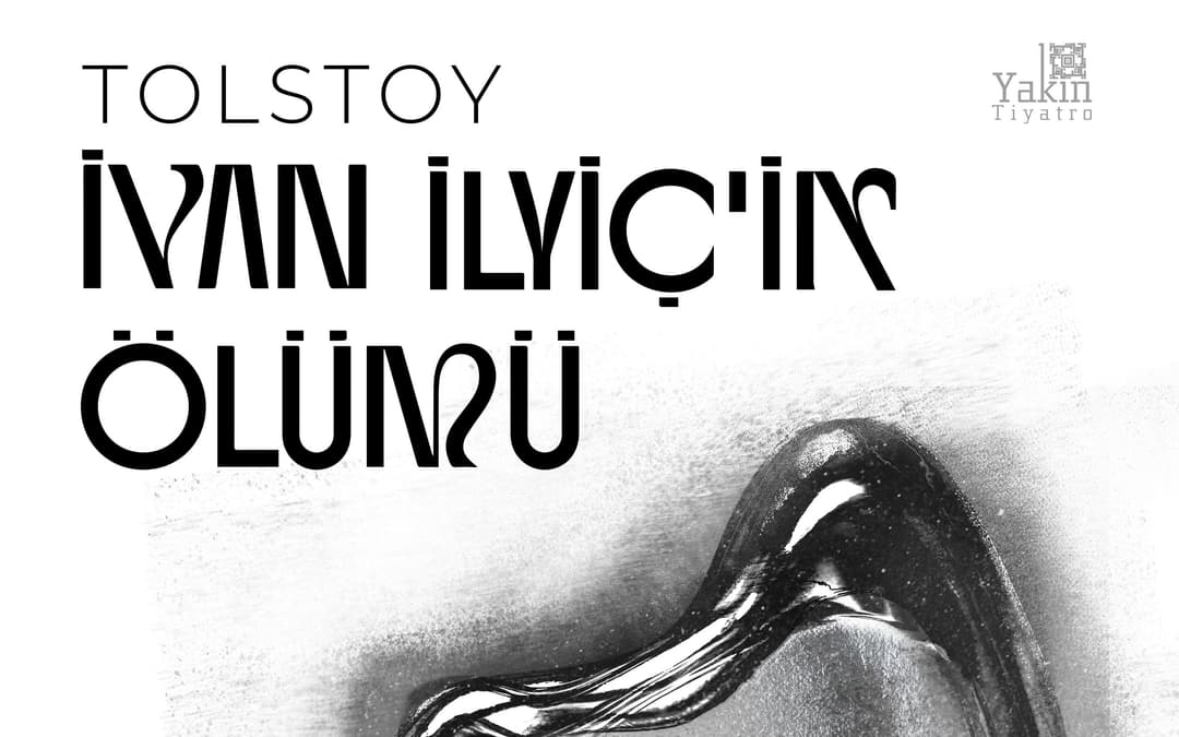 İvan İlyiç'in Ölümü Oyunu