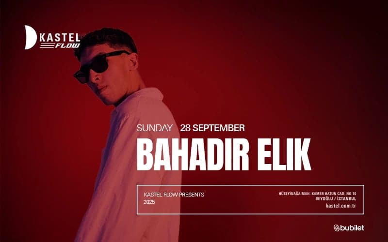 Kastel Flow | Bahadır Elik