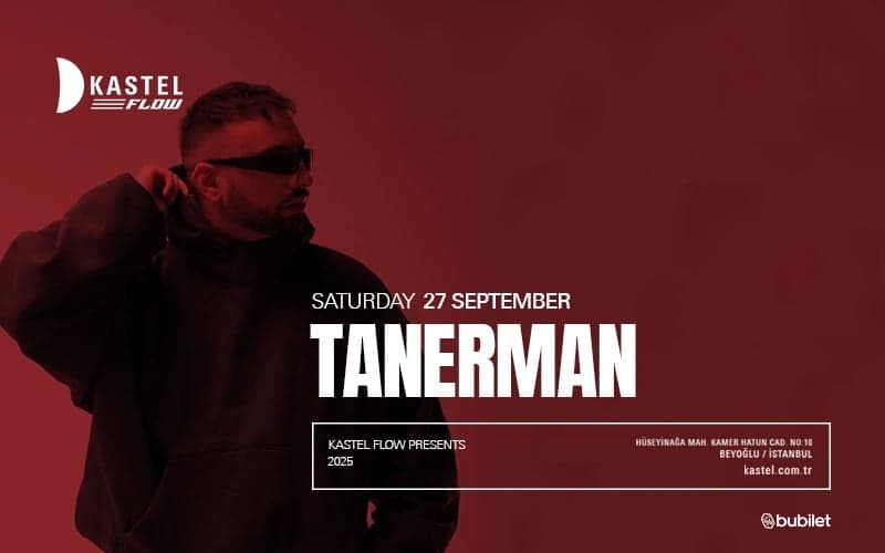 Kastel Flow | Tanerman & Gunes Ergun