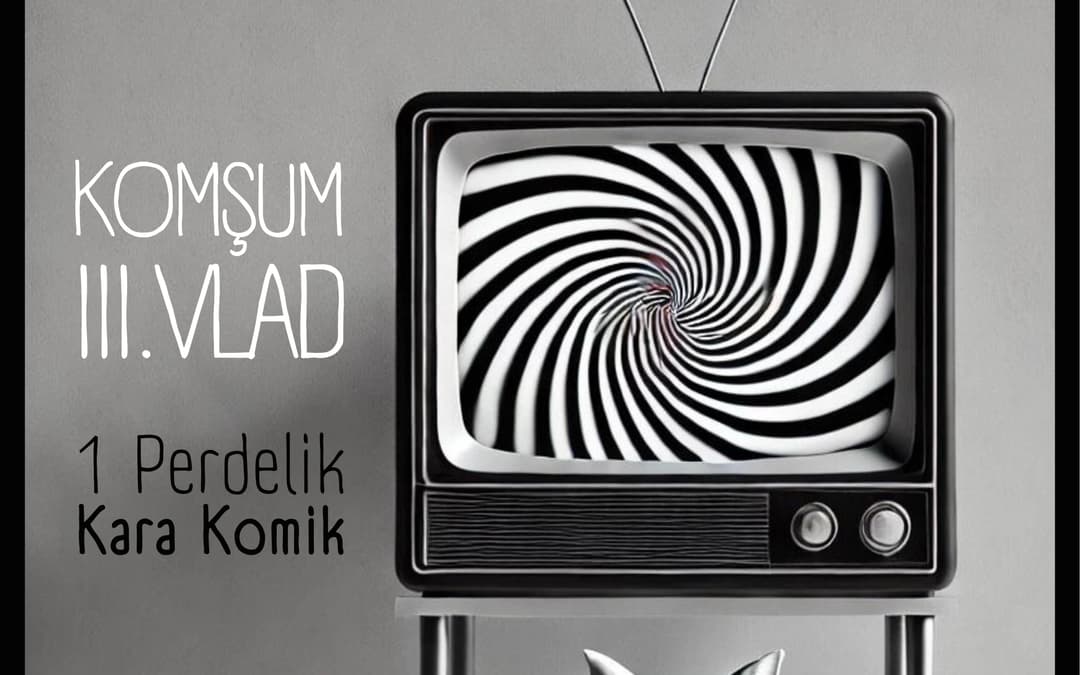 Komşum III.VLAD