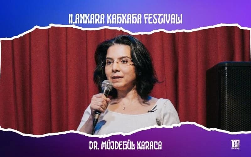 Müjdegül Zayıfoğlu Karaca Stand Up - II. Ankara Kahkaha Festivali