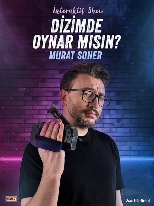 Murat Soner - Dizimde Oynar Mısın?