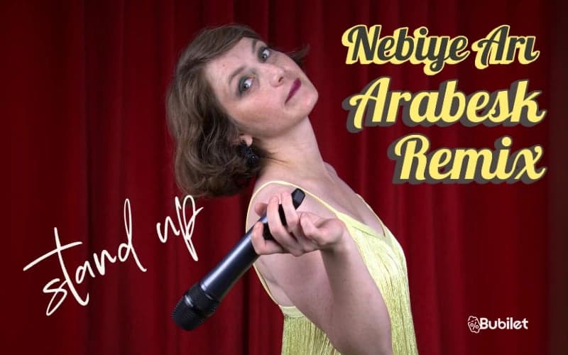 Nebiye Arı Stand Up “Arabesk Remix”