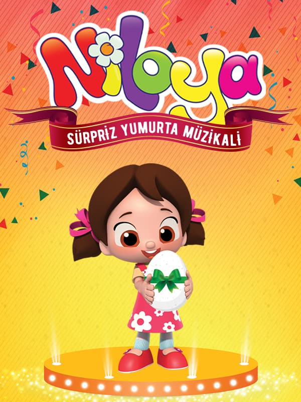 Niloya Sürpriz Yumurta Müzikali