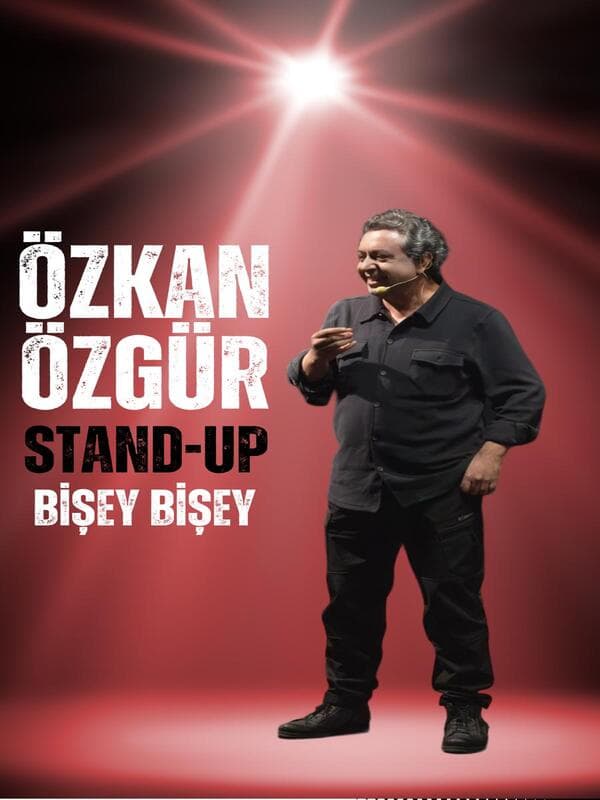 Özkan Özgür Stand Up - Bişey Bişey