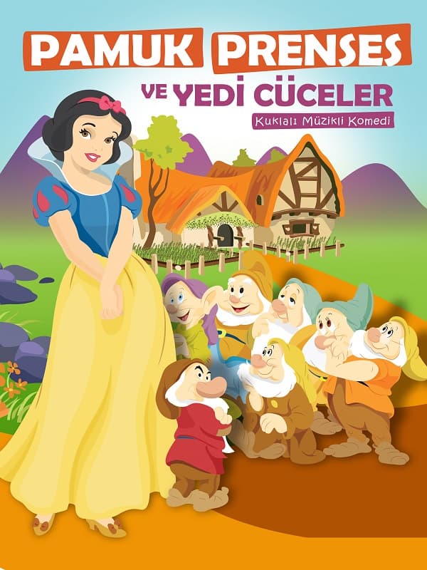 Pamuk Prenses ve Yedi Cüceler