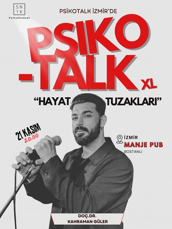 PSİKOTALK XL- “Hayat Tuzakları”