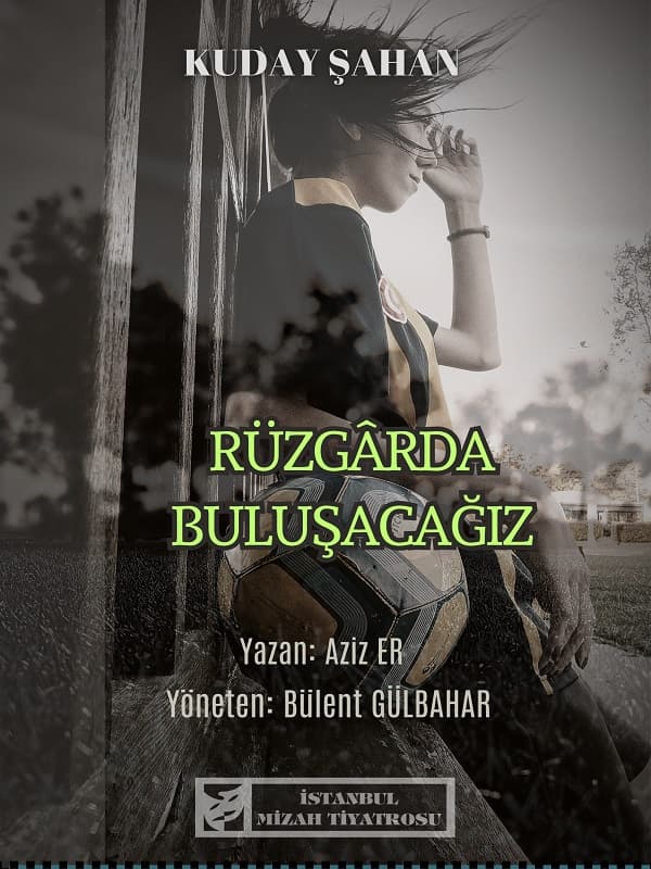 Rüzgarda Buluşacağız