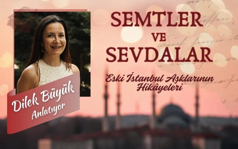 Semtler ve Sevdalar
