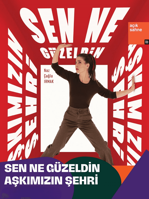 Sen Ne Güzeldin Aşkımızın Şehri