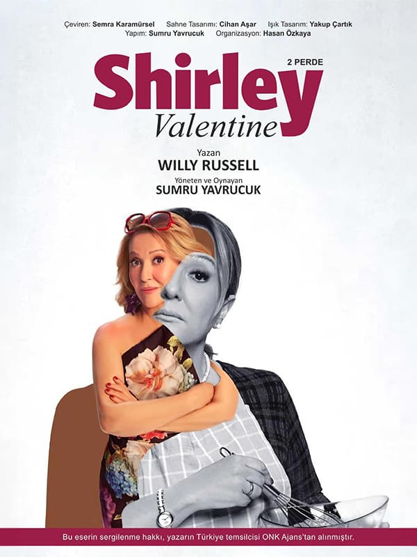 Shirley Valentine - Sumru Yavrucuk