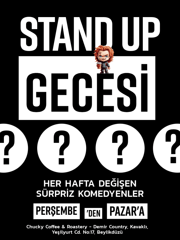 Stand up Gecesi - Chucky Sahne