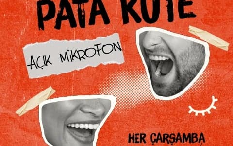 Stand Up Pata Küte Açık Mikrofon