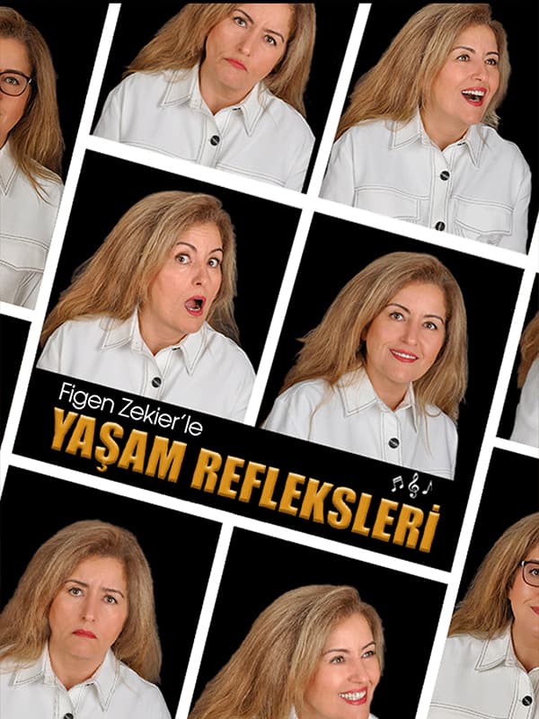 Figen Zekier ile Yaşam Refleksleri