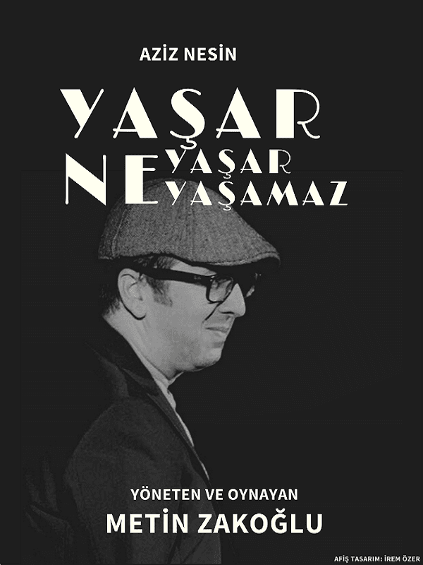 Yaşar Ne Yaşar Ne Yaşamaz