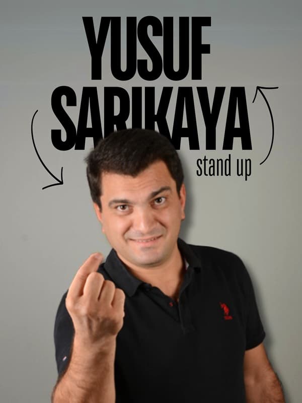 Yusuf Sarıkaya Stand Up Gösterisi